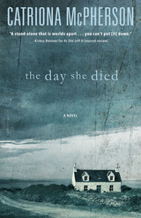 Catriona McPherson's The Day She Died
